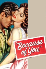 Because of You (1952) İzle
