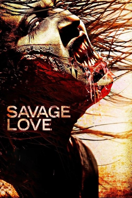 Savage Love (2013) İzle