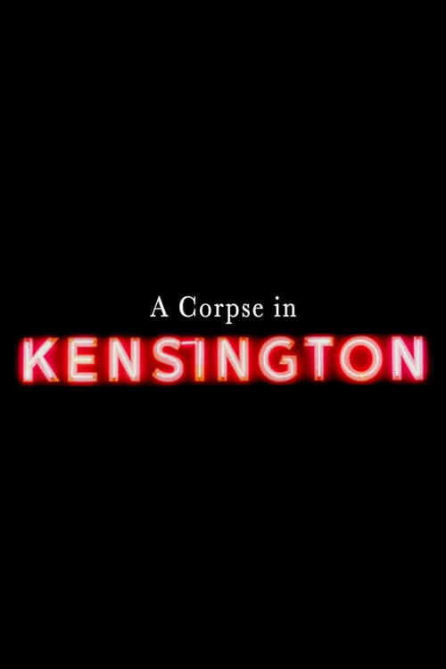 A Corpse in Kensington (2026) İzle