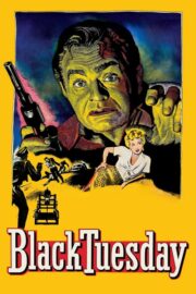 Black Tuesday (1954) İzle