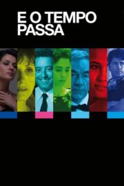 E o Tempo Passa (2011) İzle