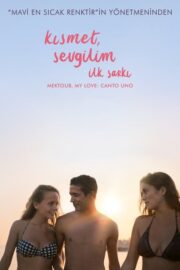 Kısmet, Sevgilim: İlk Şarkı (2018) İzle
