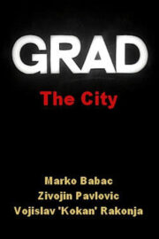 Grad (1963) İzle