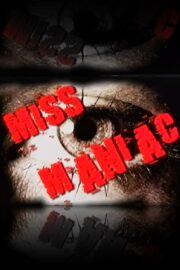 Miss Maniac (2003) İzle