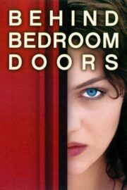 Behind Bedroom Doors (2003) İzle