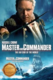 Master and Commander: Dünyanın Uzak Ucu