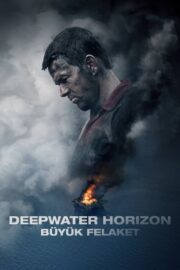 Deepwater Horizon: Büyük Felaket