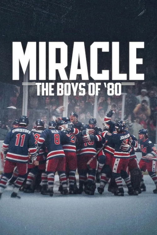 Miracle: The Boys of ’80
