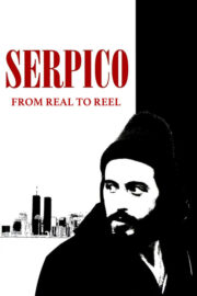 Serpico: Gerçek Hayattan Perdeye