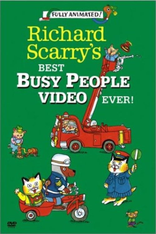 Richard Scarry’s Best Busy People Video Ever!