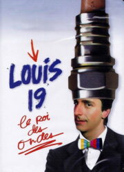 Louis 19, le roi des ondes