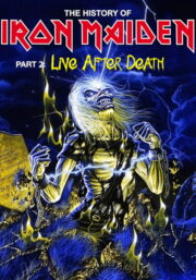 The History Of Iron Maiden – Part 2: Live After Death