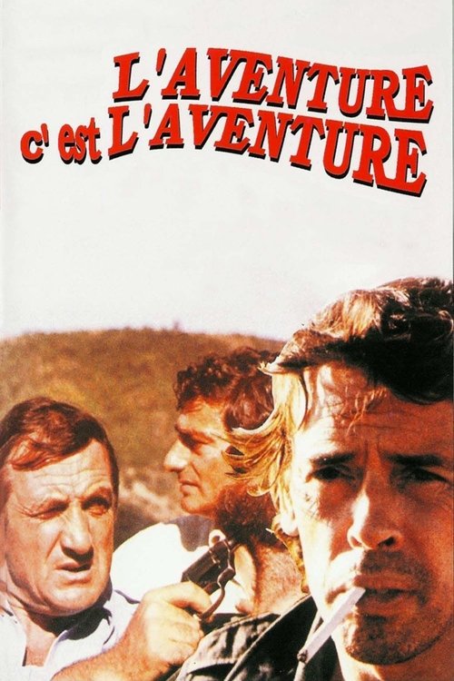 L’Aventure c’est l’aventure