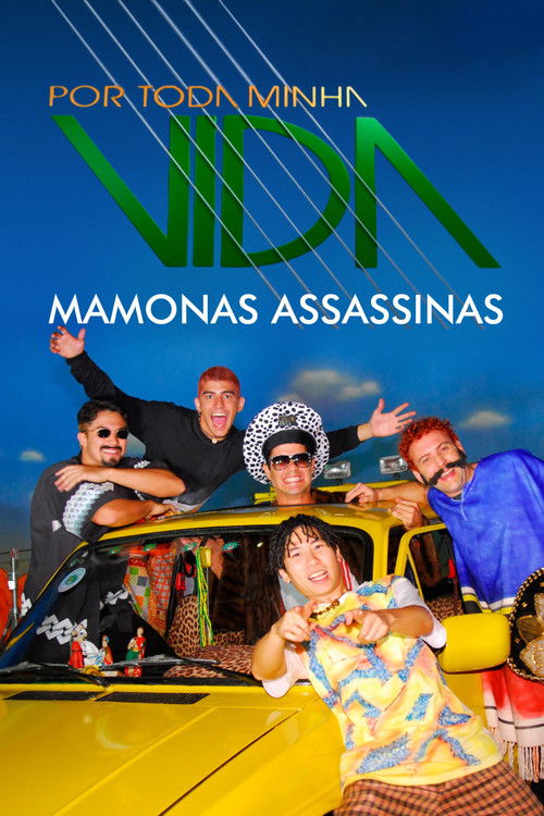 Por Toda Minha Vida – Mamonas Assassinas