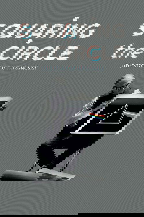 Squaring the Circle (The Story of Hipgnosis)