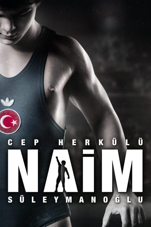 Cep Herkülü: Naim Süleymanoğlu (2019) İzle