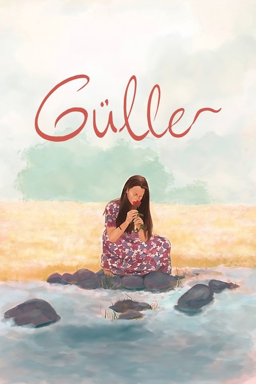 Güller (2019) İzle