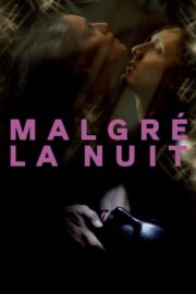 Malgré la nuit (2016) İzle
