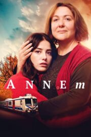 Annem (2019) İzle