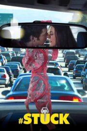 #Stuck (2014) İzle