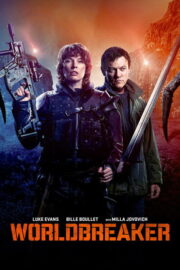 Worldbreaker (2025) İzle