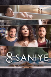 8 Saniye (2015) İzle