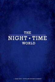 The Night Time World (2025) İzle