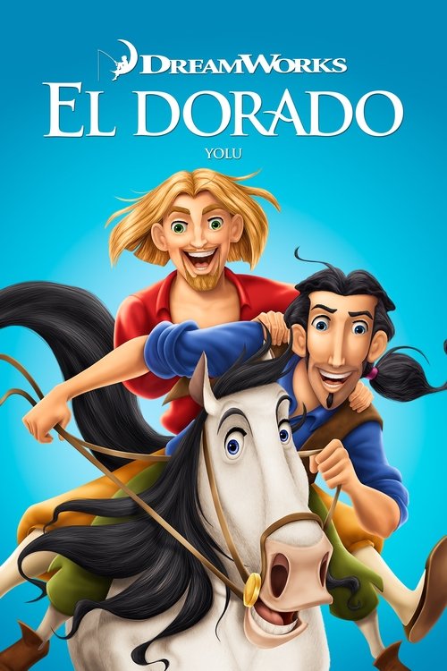 El Dorado Yolu (2000) İzle