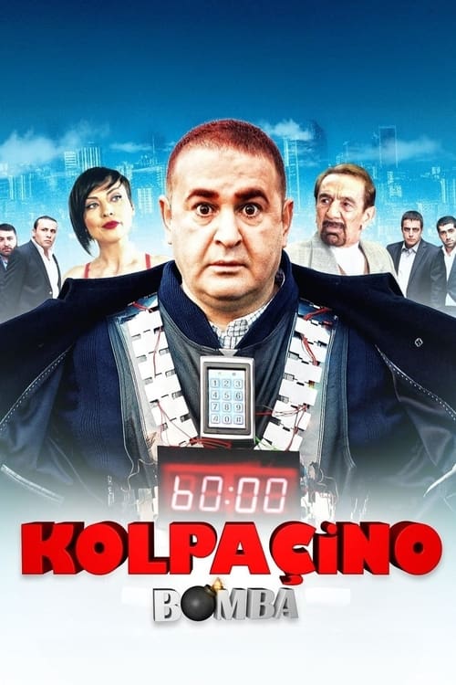 Kolpaçino: Bomba (2011) İzle