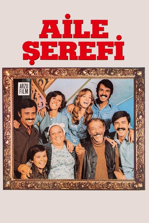 Aile Şerefi (1976) İzle