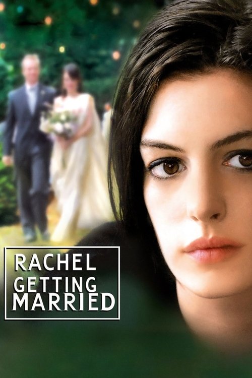 Rachel Evleniyor (2008) İzle