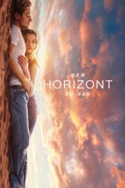 Dem Horizont so nah (2019) İzle