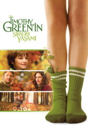 Timothy Green’in Sıradışı Yaşamı (2012) İzle