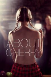 Cherry’nin Hikayesi (2012) İzle