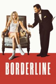 Borderline (2025) İzle