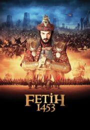 Fetih 1453 (2012) İzle
