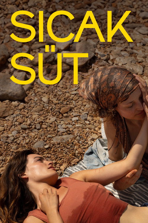 Sıcak Süt (2025) İzle