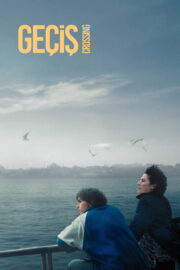 Geçiş (2024) İzle