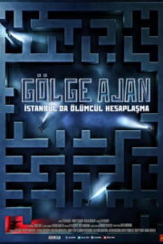 Gölge Ajan: İstanbul’da Ölümcül Hesaplaşma İzle