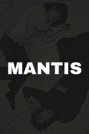 Mantis (2025) İzle