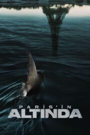 Paris’in Altında (2024) İzle