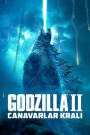 Godzilla II: Canavarlar Kralı (2019) İzle
