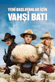 Yeni Başlayanlar İçin Vahşi Batı (2014) İzle
