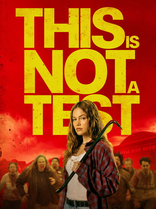 This Is Not a Test (2025) İzle