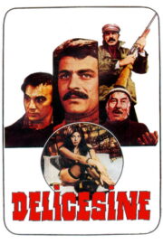 Delicesine (1976) İzle