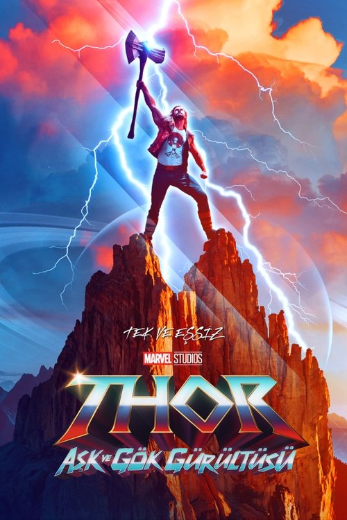 Thor: Aşk ve Gök Gürültüsü (2022) İzle