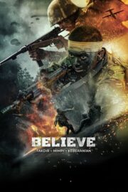 Believe: Takdir, Mimpi, Keberanian (2025) İzle