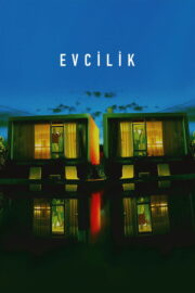 Evcilik (2024) İzle