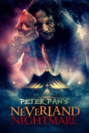 Peter Pan’s Neverland Nightmare (2025) İzle
