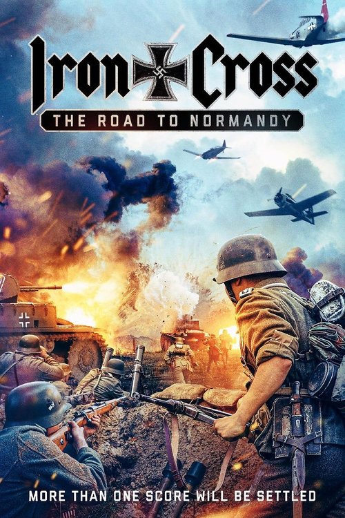 Iron Cross: The Road to Normandy (2022) İzle